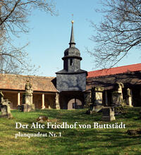 Vorderes Coverbild Der Alte Friedhof von Buttstädt