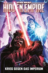 Vorderes Coverbild Star Wars Comics: Hidden Empire - Krieg gegen das Imperium