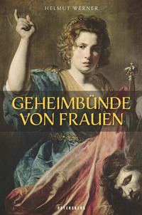 Vorderes Coverbild Geheimbünde von Frauen