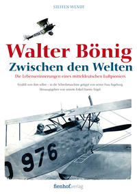 Vorderes Coverbild Walter Bönig. Zwischen den Welten