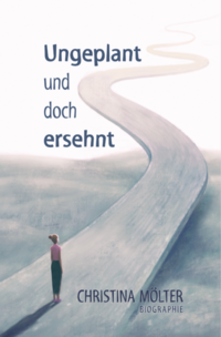 Vorderes Coverbild Ungeplant und doch ersehnt