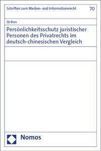 Vorderes Coverbild Persönlichkeitsschutz juristischer Personen des Privatrechts im deutsch-chinesischen Vergleich