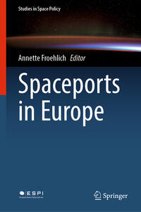 Vorderes Coverbild Spaceports in Europe