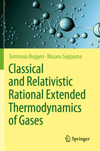 Vorderes Coverbild Classical and Relativistic Rational Extended Thermodynamics of Gases