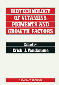 Vorderes Coverbild Biotechnology of Vitamins, Pigments and Growth Factors