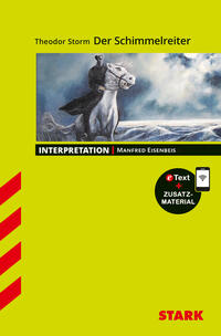 Vorderes Coverbild STARK Theodor Storm: Der Schimmelreiter - Deutsch - Interpretationen