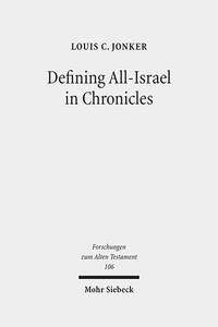 Vorderes Coverbild Defining All-Israel in Chronicles
