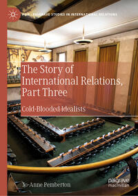 Vorderes Coverbild The Story of International Relations, Part Three