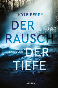 Vorderes Coverbild Der Rausch der Tiefe