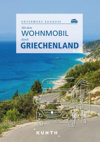 Vorderes Coverbild KUNTH Mit dem Wohnmobil durch Griechenland