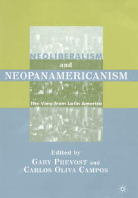 Vorderes Coverbild Neoliberalism and Neopanamericanism
