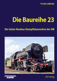 Vorderes Coverbild Die Baureihe 23