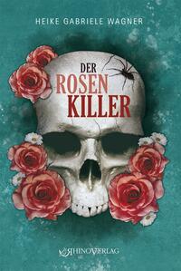Vorderes Coverbild Der Rosenkiller