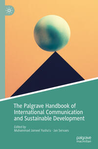 Vorderes Coverbild The Palgrave Handbook of International Communication and Sustainable Development