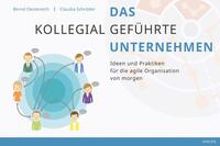 Vorderes Coverbild Das kollegial geführte Unternehmen