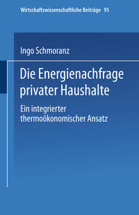 Vorderes Coverbild Die Energienachfrage privater Haushalte