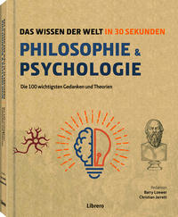 Vorderes Coverbild Philosophie & Psychologie in 30 Sekunden