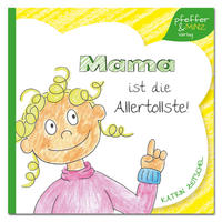Vorderes Coverbild Mama ist die Allertollste!
