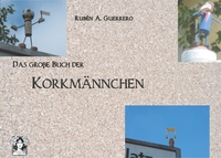 Vorderes Coverbild Das große Buch der Korkmännchen