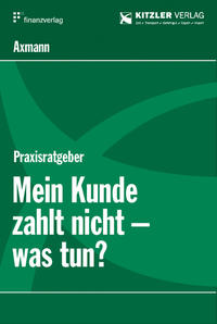 Vorderes Coverbild Mein Kunde zahlt nicht -was tun?