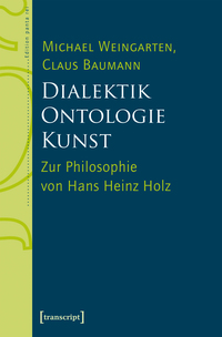 Vorderes Coverbild Dialektik – Ontologie – Kunst