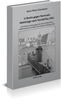 Vorderes Coverbild U-Boote gegen Rommels Geleitzüge nach Nordafrika 1941