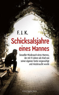 Vorderes Coverbild Schicksalsjahre eines Mannes