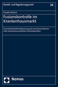 Vorderes Coverbild Fusionskontrolle im Krankenhausmarkt