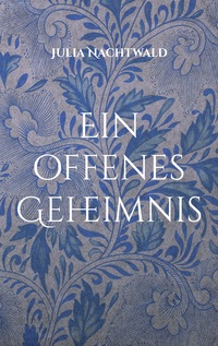 Vorderes Coverbild Ein offenes Geheimnis