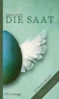 Vorderes Coverbild Die Saat