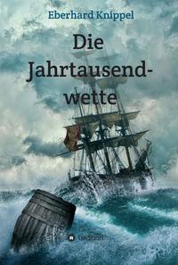 Vorderes Coverbild Die Jahrtausendwette