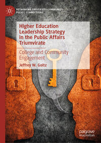 Vorderes Coverbild Higher Education Leadership Strategy in the Public Affairs Triumvirate