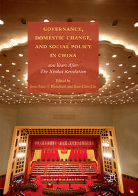 Vorderes Coverbild Governance, Domestic Change, and Social Policy in China