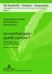 Vorderes Coverbild Le camfranglais : quelle parlure ?