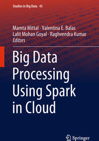 Vorderes Coverbild Big Data Processing Using Spark in Cloud
