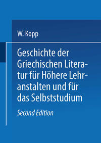 Vorderes Coverbild Geschichte der griechischen Literatur für höhere Lehranstalten und für das Selbststudium