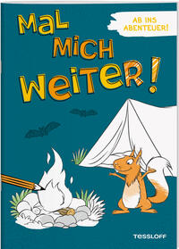 Vorderes Coverbild Mal mich weiter! Ab ins Abenteuer!