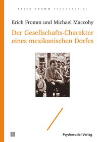 Vorderes Coverbild Der Gesellschafts-Charakter eines mexikanischen Dorfes