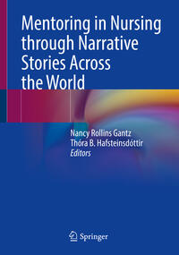 Vorderes Coverbild Mentoring in Nursing through Narrative Stories Across the World