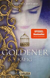 Vorderes Coverbild Goldener Käfig (Die Farben des Blutes 3)