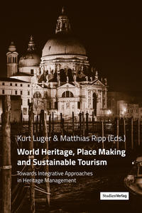 Vorderes Coverbild World Heritage, Place Making and Sustainable Tourism