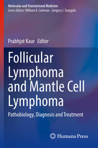 Vorderes Coverbild Follicular Lymphoma and Mantle Cell Lymphoma