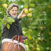 Vorderes Coverbild Mit Herz und Hingabe arbeiten