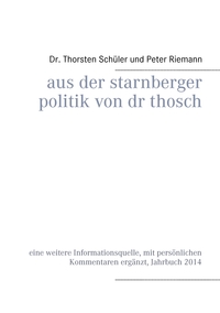 Vorderes Coverbild Aus der Starnberger Politik von Dr. Thosch