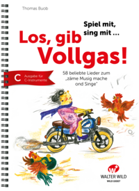 Vorderes Coverbild Los, gib Vollgas! – C-Instrumente