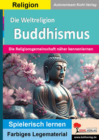 Vorderes Coverbild Die Weltreligion Buddhismus