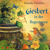 Vorderes Coverbild Giesbert in der Regentonne