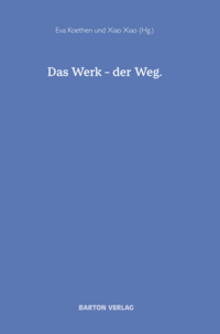 Vorderes Coverbild Das Werk – der Weg