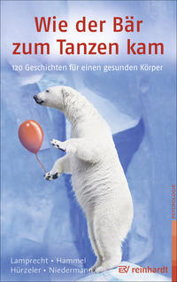 Vorderes Coverbild Wie der Bär zum Tanzen kam