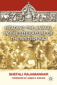 Vorderes Coverbild Reading the Animal in the Literature of the British Raj